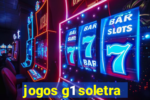 jogos g1 soletra